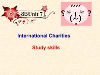 英语牛津译林版Unit 7 International CharitiesStudy skills示范课ppt课件