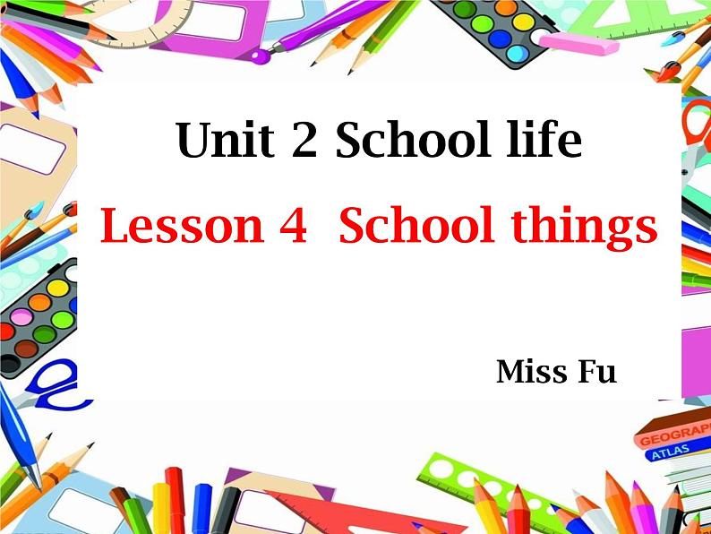 初中英语 北师大2011课标版 七年级上册 Lesson 4 School Things 课件第1页