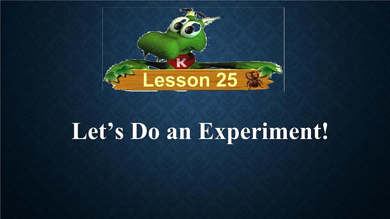 初中英语 冀教2011课标版 九年级 Lesson 25 Let’s Do an Experiment! 课件04