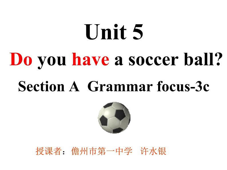 初中英语 人教2011课标版 七年级上册 Section A Grammar focus unit5 课件第2页