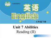 牛津译林版七下英语Unit 7 Abilities Reading (II)课件