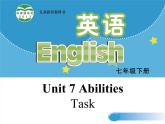 牛津译林版七下英语Unit 7 Abilities Task课件