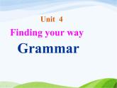 牛津译林版七年级英语下册 Unit 4 Finding your way Grammar课件