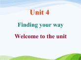 牛津译林版七年级英语下册 Unit 4 Finding your way Welcome to the unit课件