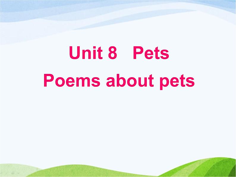 牛津译林版七年级英语下册 Unit 8 Pets Reading 1课件第2页