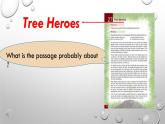 初中英语北师大版 tree heroes Reading Going Green Tree Heroes部优课件