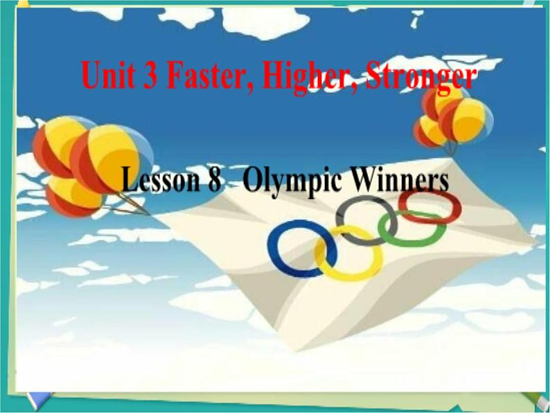 初中英语北师大版8A Reading Olympic Winners Never give up!部优课件02
