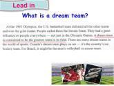 初中英语冀教版8B Lesson35 The Dream Team部优课件