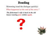 初中英語冀教版9AB Lesson34 The Fisherman and the Goldfish部優(yōu)課件