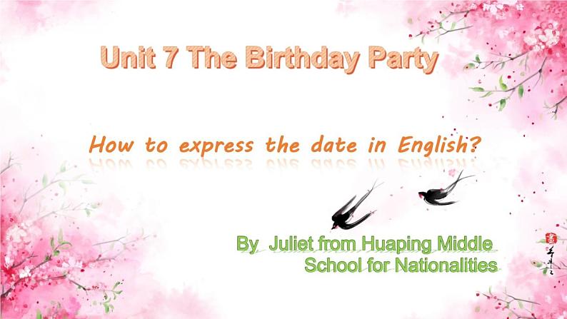 初中英语科普版（仁爱）7B unit7 the birthday party Section D How to express the date部优课件01