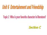 初中英语科普版（仁爱）9B unit6 entertainment and friendship topic2 sectionC部优课件