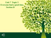 初中英语科普版（仁爱）7B unit7 topic3 everyone had a good time Section D Past tense部优课件