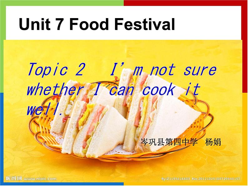 初中英语科普版（仁爱）8B Section B Unit7 food festival Topic 2 Section B部优课件第1页