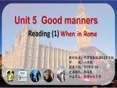 初中英语牛津译林版8B Reading 1 When in Rome Unit5部优课件