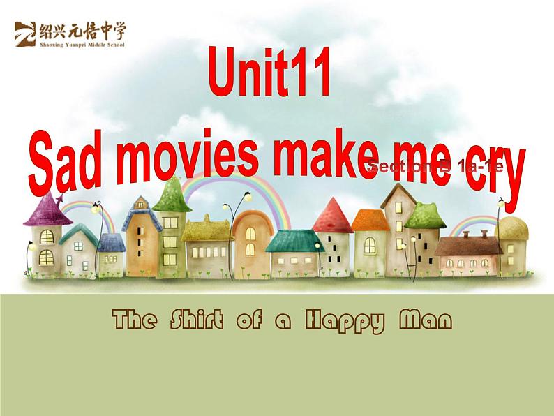 初中英语人教版9AB Section B 1a—1e Unit11 Sad movies make me cry部优课件02