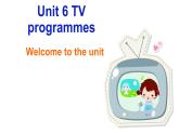 初中英语牛津译林版9A unit6 tv programmes Welcome to the unit部优课件