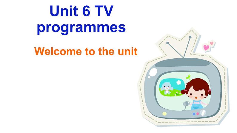 初中英语牛津译林版9A unit6 tv programmes Welcome to the unit部优课件01