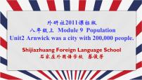 初中英语外研版 (新标准)八年级上册Unit 2 Arnwick was a city with 200,000 people.教学演示ppt课件