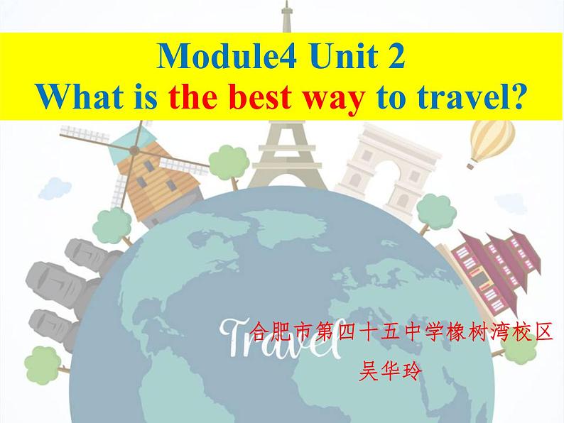 初中英语外研版8A Unit2 What is the best way to travel 部优课件05