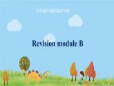 7年级外研版英语下册 Revision module B PPT课件