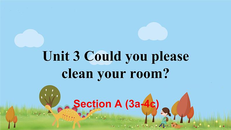 8年级人教版英语下册 Unit 3 Could you please clean your room 单元PPT课件与导学案01