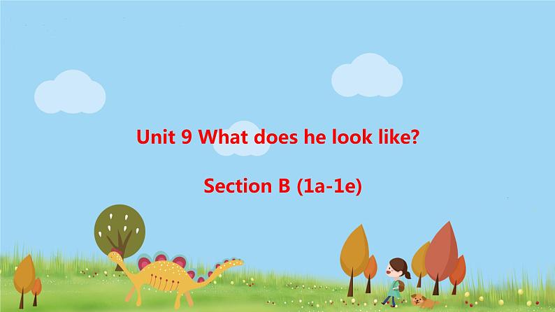 Unit 9 Section B 第1课时第1页