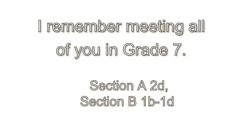 Unit 14 Section A 2d,Section B 1b-1d 课件 2021-2022学年人教版九年级英语全册01