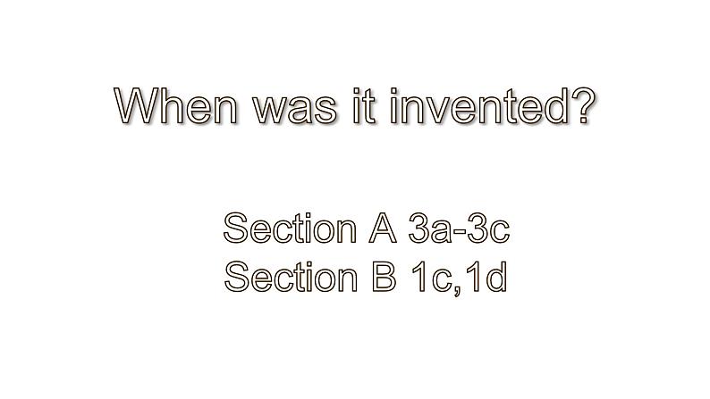 Unit 6 Section A 3a-3c Section B 1c,1d 课件 2021-2022学年人教版九年级英语全册第1页