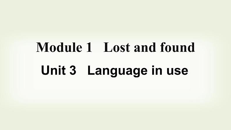 外研版英语七年级下册课件：Module1Unit3Languageinuse01