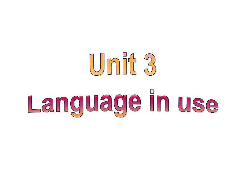 外研版英语七年级下册Module2Unit3课件(共40张PPT)02