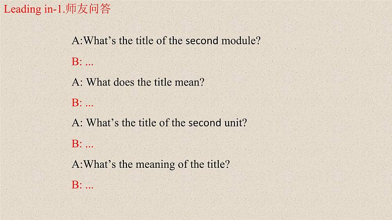 Module2Unit2课件山东省阳谷县教育和体育局2021-2022学年外研版七年级下册第2页