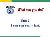 外研版七年级下册Module2Unit2Icanrunreallyfast(共17张PPT)