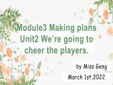 Module3Unit2课件2021-2022学年外研版七年级下册英语