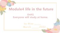 初中英语外研版 (新标准)七年级下册Unit 1 Everyone will study at home背景图ppt课件