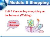 Module5Unit2-Writing课件2021-2022学年外研版七年级英语下册