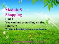 2021学年Unit 2 You can buy everything on the Internet课堂教学ppt课件