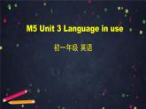 外研版七年级下册英语课件M5Unit3Languageinuse(共52张PPT)