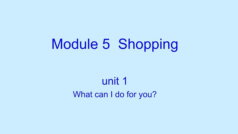 外研社版七年级英语下册Module5Unit1(共14张PPT)01