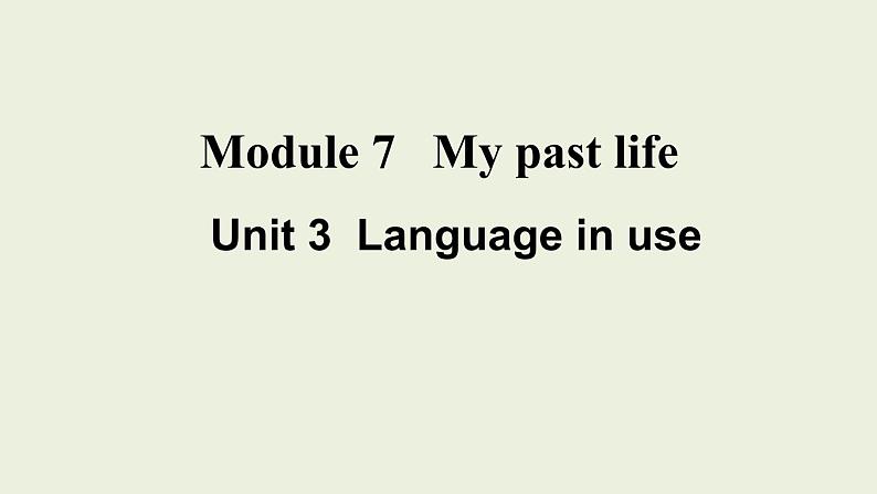 外研版英语七年级下册课件：Module7Unit3Languageinuse01