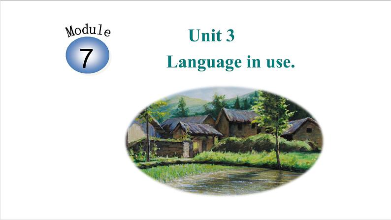 Module7Unit3-外研版七年级英语下册课件(共40张PPT)第1页