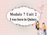 Module7Unit2课件2021-2022学年外研版七年级英语下册(1)