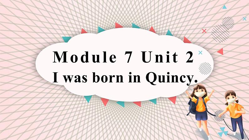 Module7Unit2课件2021-2022学年外研版七年级英语下册(1)第1页