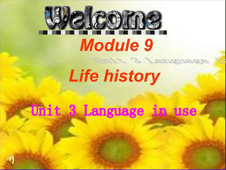 外研英语七下Module9Unit3Languageinuse.课件(共19张PPT)第1页