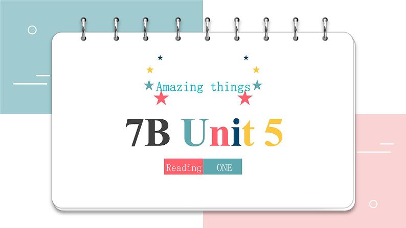 Unit 5 Amazing things Reading （共25张PPT）第1页