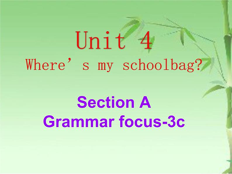 Unit4SectionAGrammarfocus-3c课件2021-2022学年人教版英语七年级上册第1页