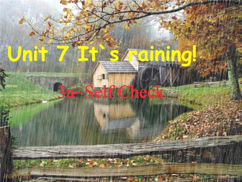 Unit 7It 's raining Section B 3a_Self Check课件(共9张PPT)第1页