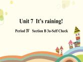 Unit 7 It's raining!Section B 3a-self check 第4课时-课件(共18张PPT)
