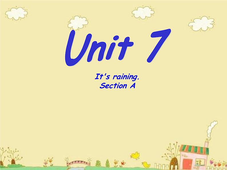 Unit 7 It 's raining-Section A 1a—2c课件(共21张PPT)第2页