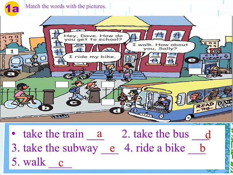 Unit 3  How do you get to school_Section A 1a - 2e 课件（共有PPT25张，无音频）06