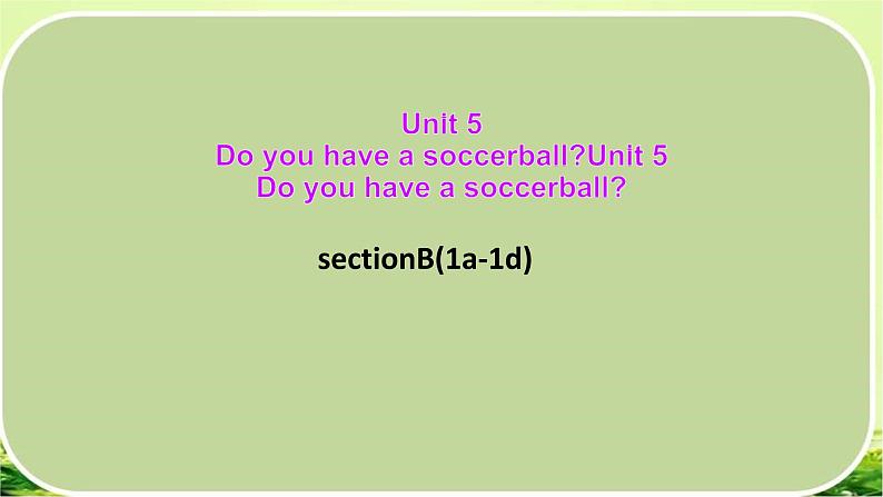 Unit 5 Why do you like pandas_ Section B 1a-1d课件25张缺少音频人教版七年级英语下册01